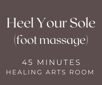 Heal Your Sole | 45 Minute Foot Massage in Healing Arts Room